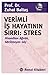 Verimli İş Hayatının Sırrı by Zuhal Baltaş