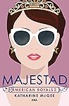 Majestad (American Royals, #2) Book cover for Majestad (American Royals, #2)