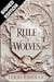 Rule of Wolves (King of Scars, #2)