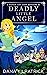 Deadly Little Angel: A Silv...