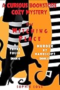 The Witching Place Bundle: A Fatal Folio / Murder by Manuscript