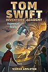 Augmented Reality (Tom Swift Inventors' Academy)