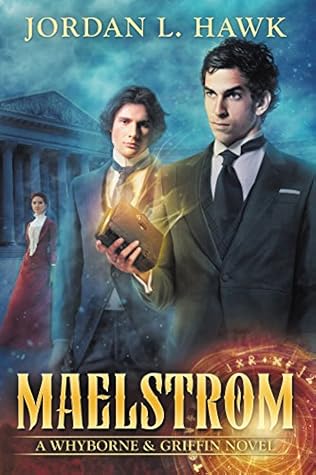 Maelstrom (Whyborne & Griffin, #7)
