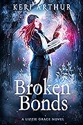 Broken Bonds