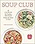 Soup Club by Caroline Wright