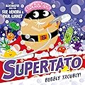 Supertato: Bubbly Troubly