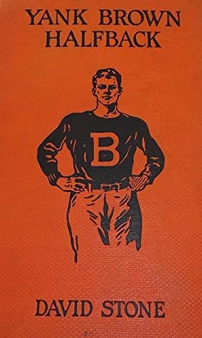 Yank Brown, Halfback (The 4 In One Books)