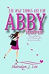 The Way Things Are For Abby Harper