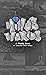 Minus Worlds: A Travel Comic