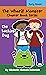 The Luckiest Day (The Whati...