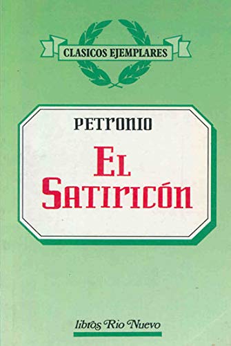 El Satiricon (Paperback)