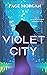 Violet City by Page Morgan