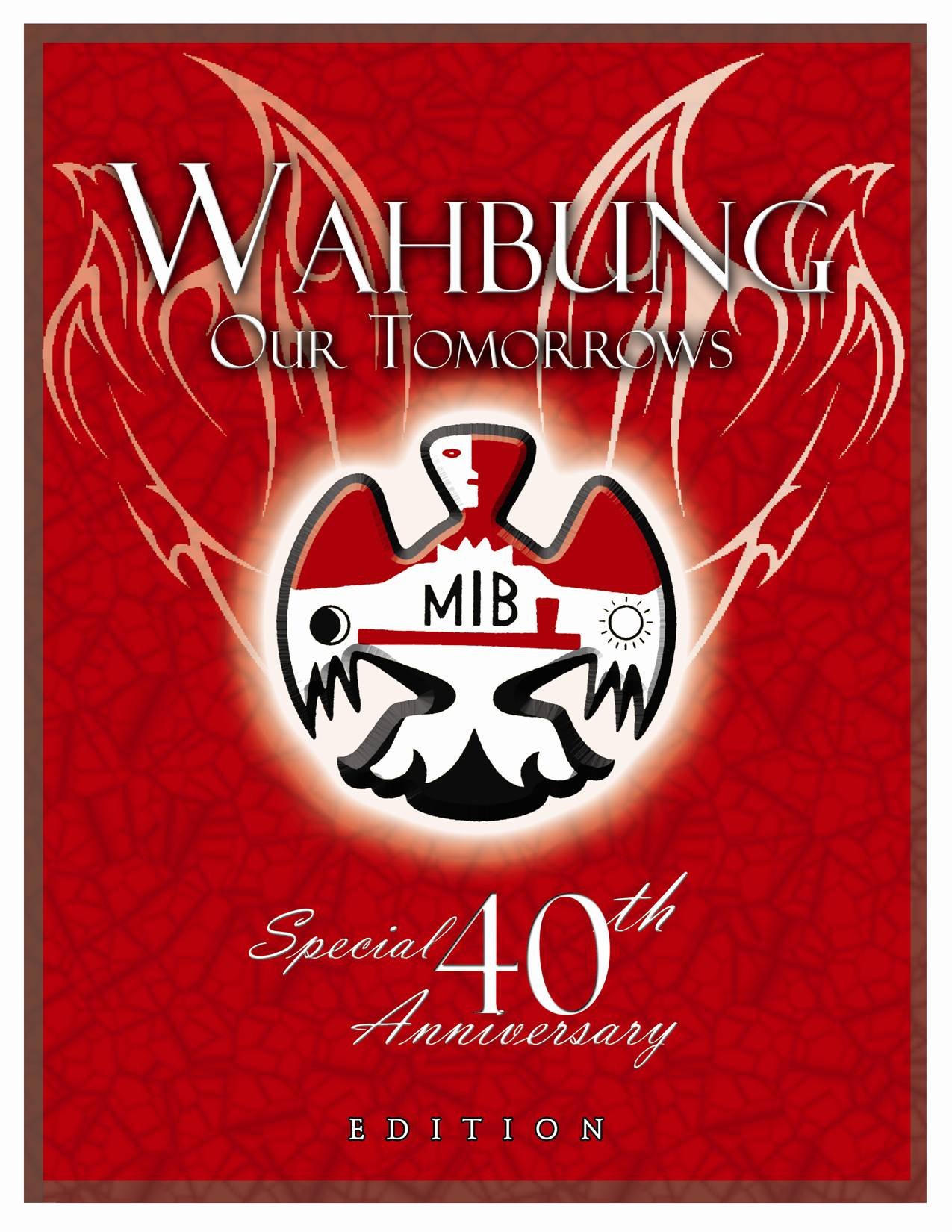 Wahbung: Our Tomorrows