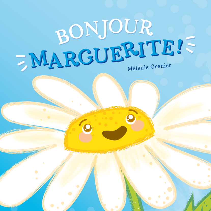 Bonjour Marguerite! (Paperback)