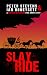 SLAY RIDE by Peter Stevens