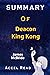Summary Of Deacon King Kong...