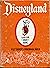 Disneyland, Walt Disneys un...