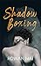 Shadowboxing by Rowan Mai