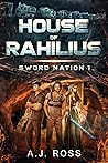 House of Rahilius by A.J. Ross House of Rahilius by A.J. Ross