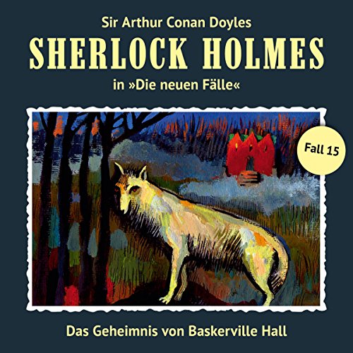 Das Geheimnis von Baskerville Hall (Neuen Fälle, #15)