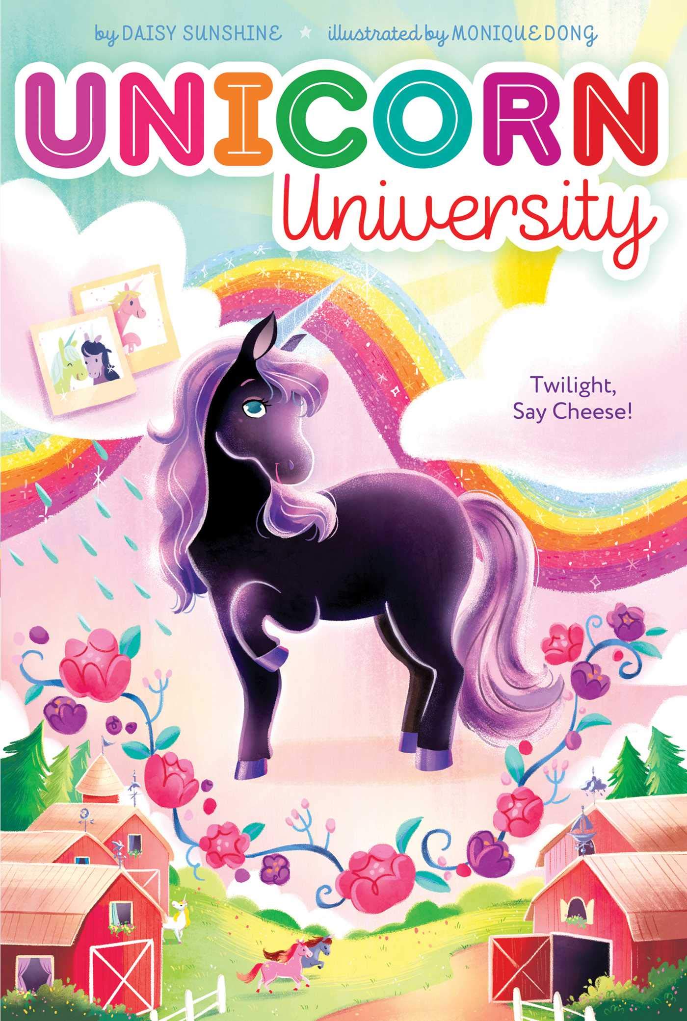 Twilight, Say Cheese! (Unicorn University, #1)
