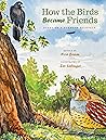 How the Birds Became Friends