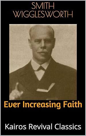 Ever Increasing Faith: Kairos Revival Classics