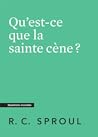 Qu'est-ce que la sainte cène? What Is the Lord's Supper? Qu'est-ce que la sainte cène? What Is the Lord's Supper?