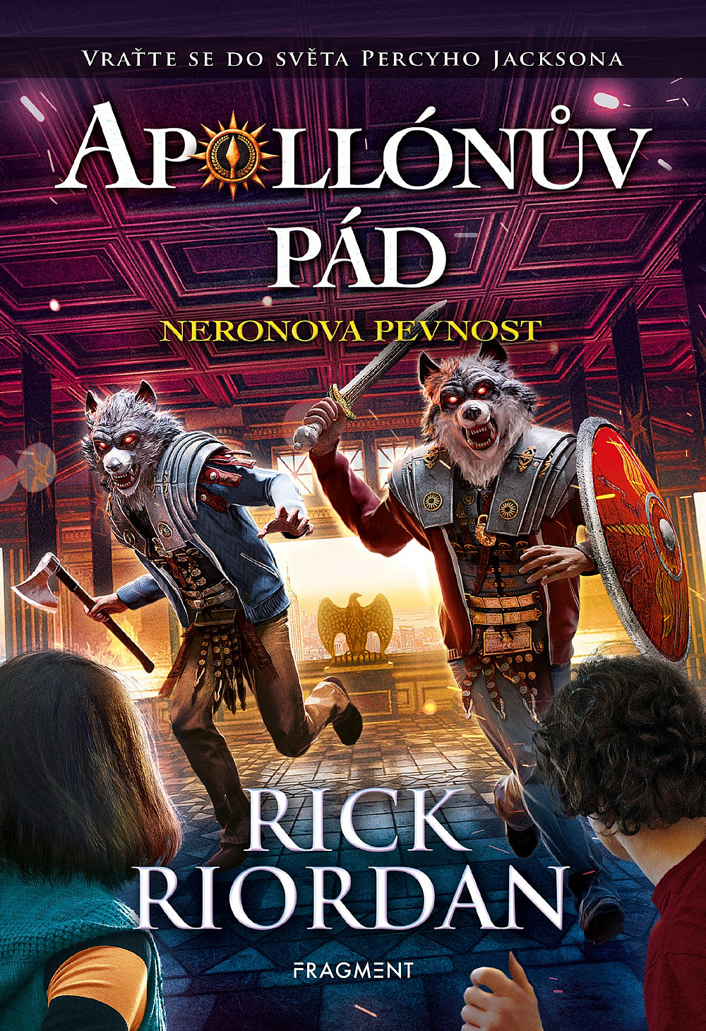 Neronova pevnost (Apollónův pád, #5)