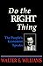 Do the Right Thing by Walter E. Williams