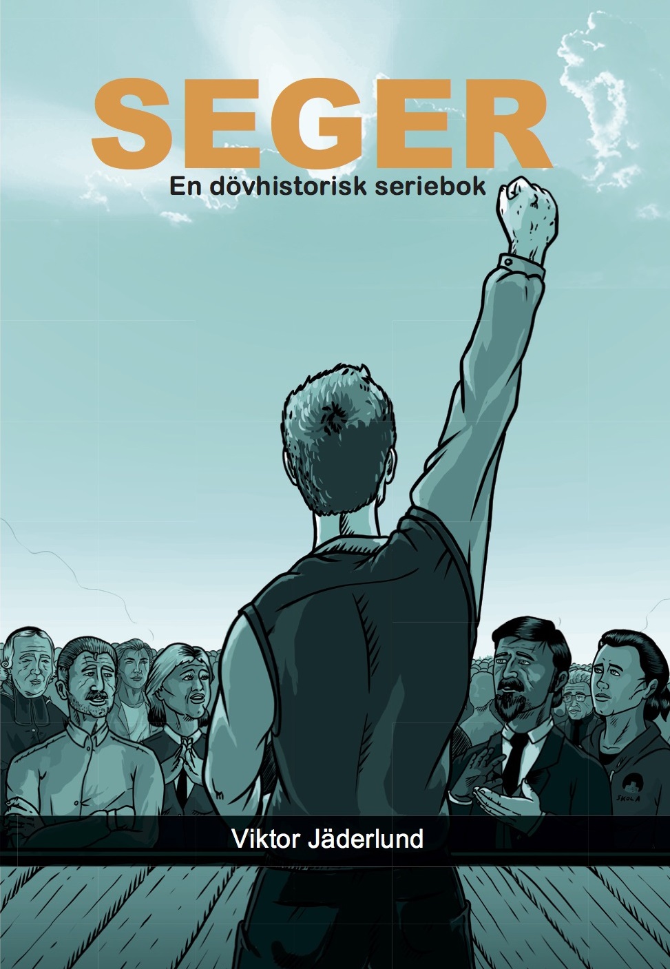 Seger: En dövhistorisk seriebok