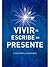 Vivir se escribe en presente by Roemmers Alejandro G.