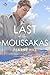 The Last of the Moussakas by Fearne Hill
