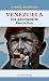 Venezuela: Die gescheiterte Revolution (German Edition)