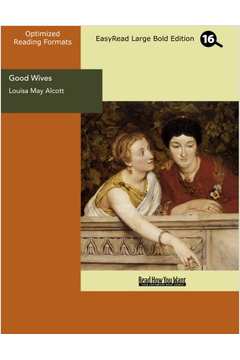 Good Wives: Easyread Large Bold Edition