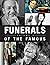 Funeral of the Famous Vol 5