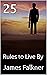 25: Rules to Live By