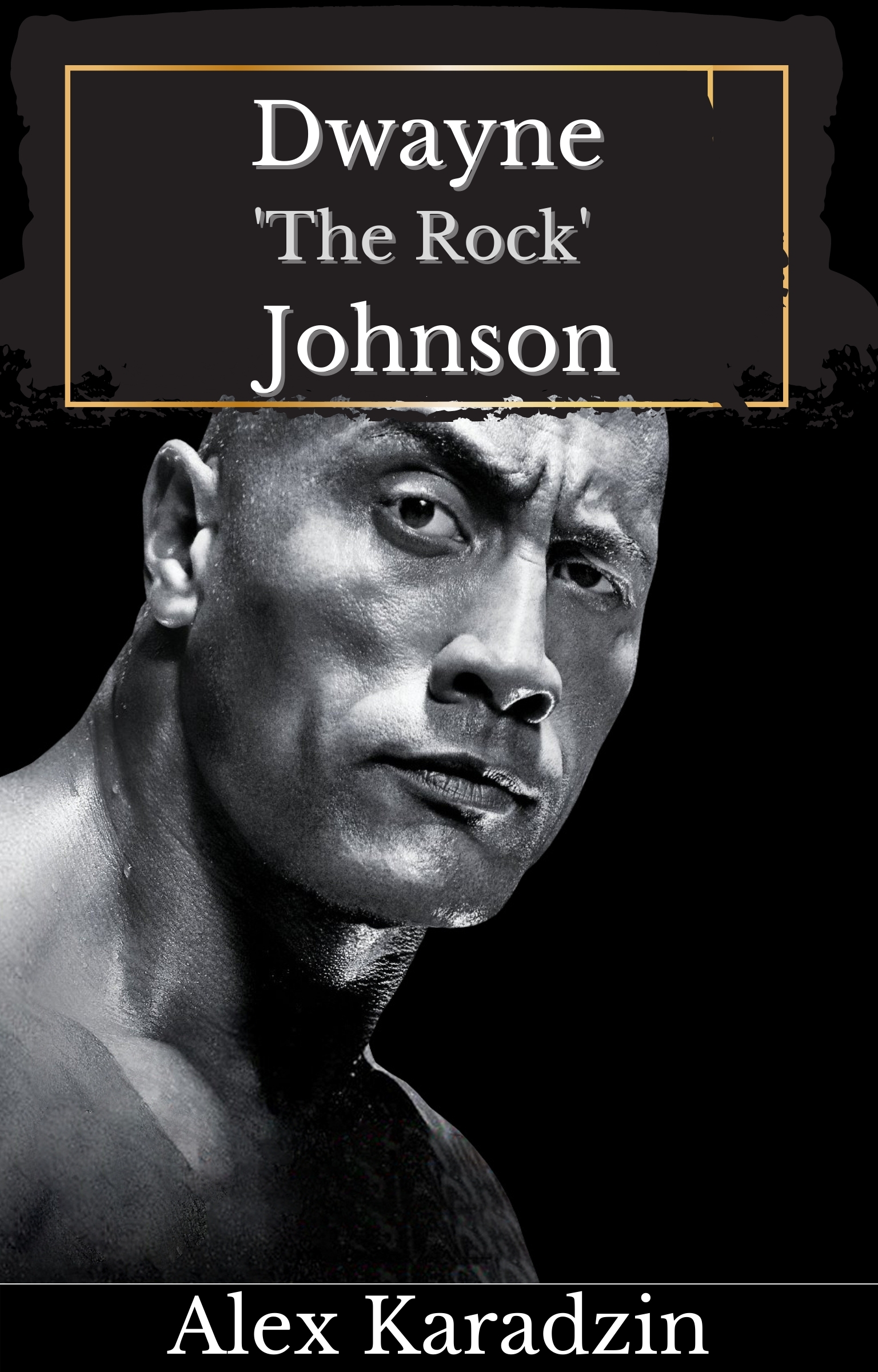 Dwayne 'The Rock' Johnson: Success Mindset, Habits, and Life Lessons