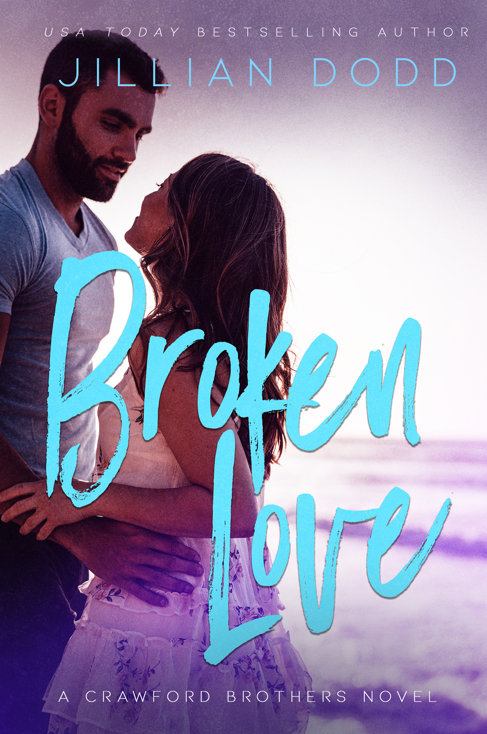 Broken Love (Crawford Brothers, #2)
