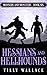 Hessians and Hellhounds (Manners and Monsters, #6)