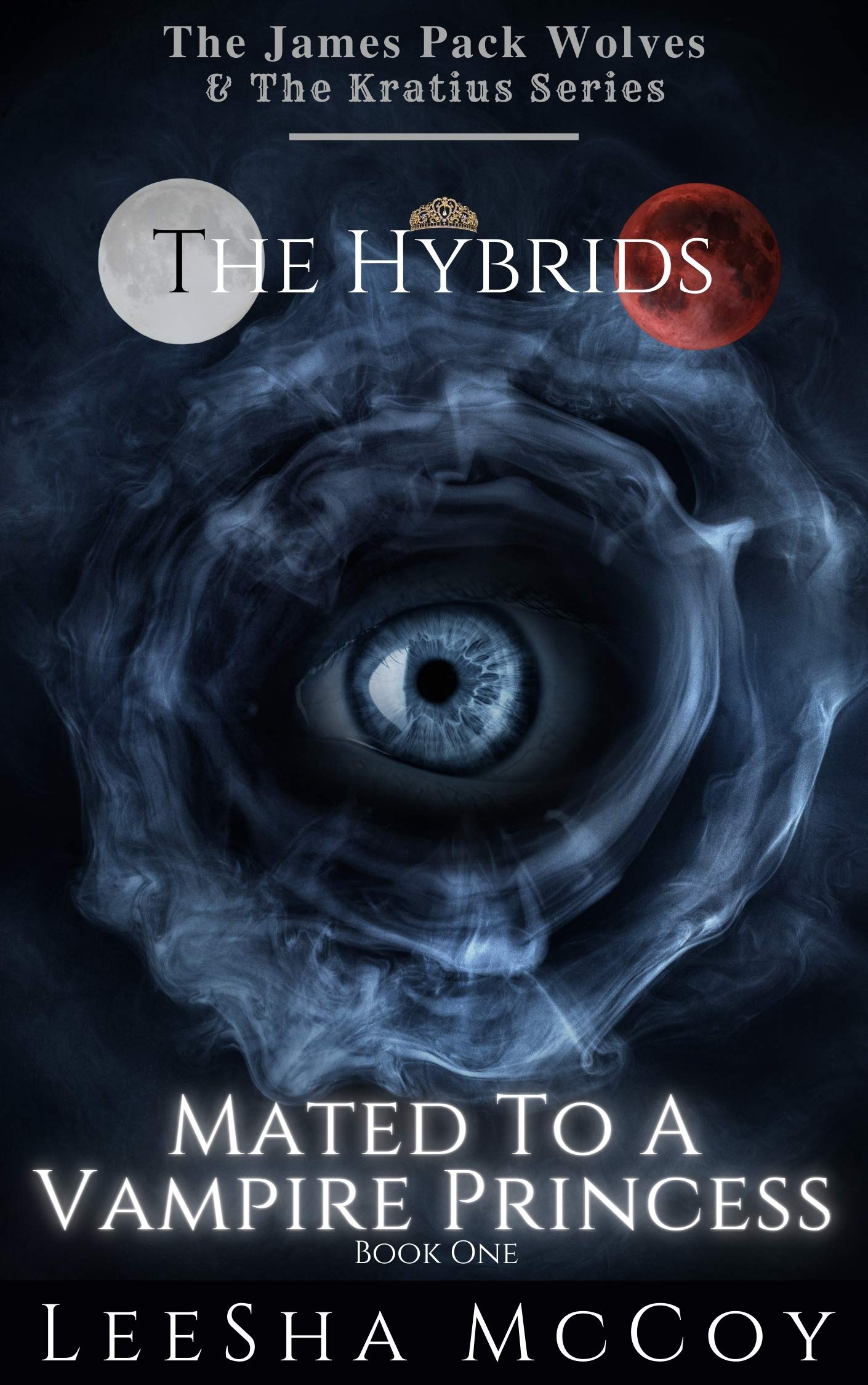 Mated To A Vampire Princess Book 1 (The Hybrids #1)