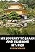 My Journey to Japan and Climbing Mt. Fuji by Tom Yeager