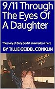 9/11 Through The Eyes Of A Daughter
