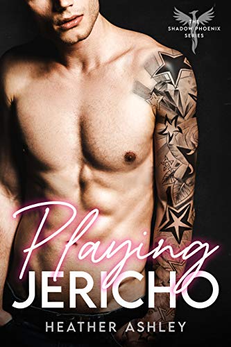 Playing Jericho (Shadow Phoenix #4)