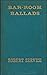 Bar-Room Ballads