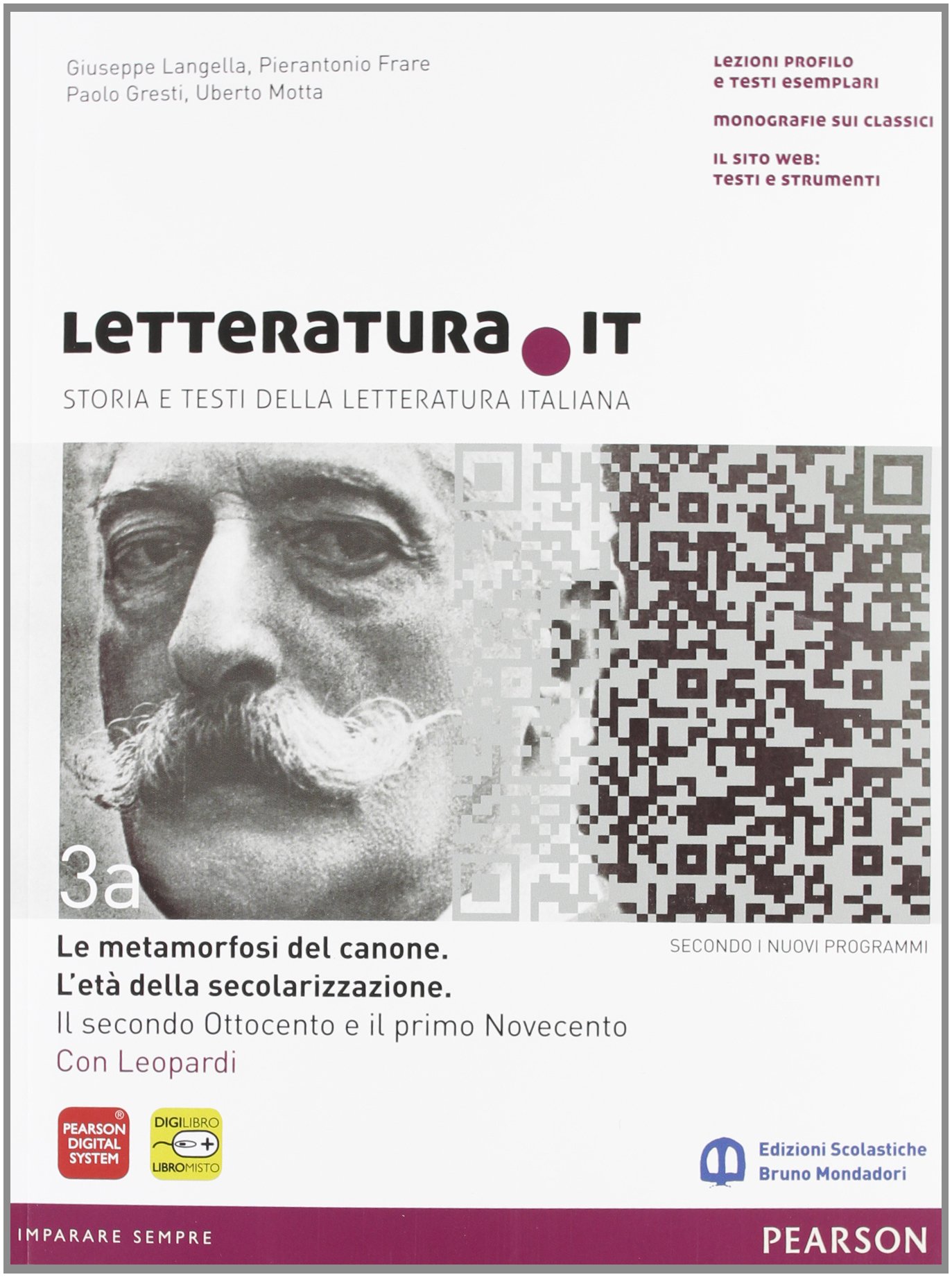 Letteratura.it 3A & 3B: Dal secondo Ottocento al Postmoderno
