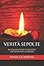 Verità sepolte: An Italian story of mystery for A2-B1 level learners (Italian Edition)