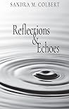 Reflections & Echoes