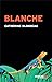 Blanche