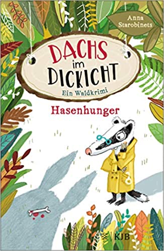 Hasenhunger (Dachs im Dickicht, #1)